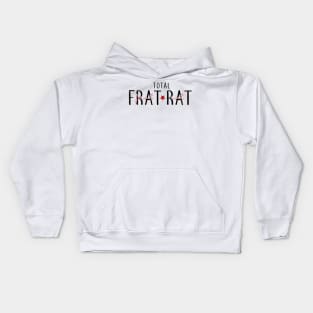 Total Frat Rat Kids Hoodie